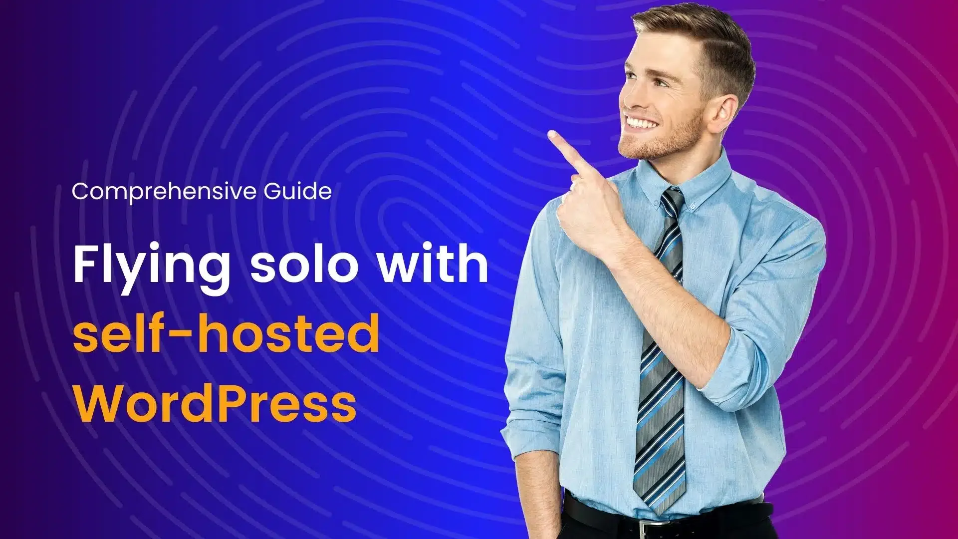 Flying solo with self-hosted WordPress